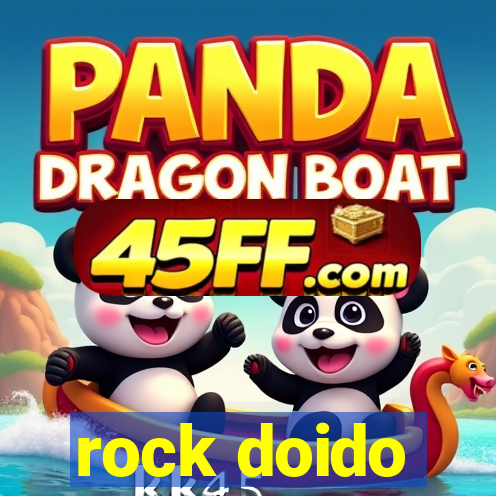 rock doido